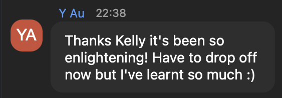 The way that Kelly dissect the questions, ask clarifying questions and provided concrete steps is very useful towards really putting the lessons to practice.